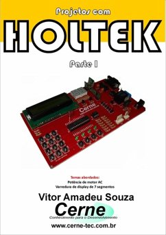 Projetos Com Holtek Parte I (eBook, PDF) - Souza, Vitor Amadeu