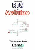 Conectando Um Rtc Ao Arduino (eBook, PDF)