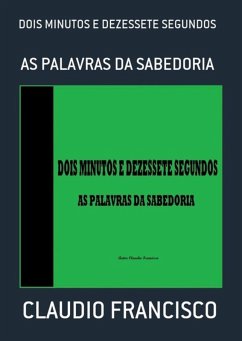 Cover Dois Minutos E Dezessete Segundos (eBook, PDF)