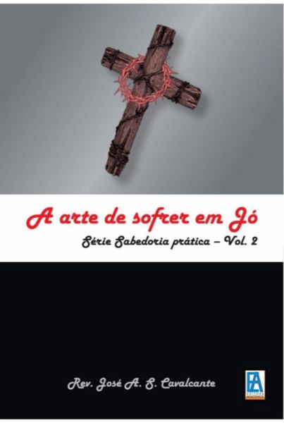 A Arte De Sofrer Em Jó (eBook, PDF)