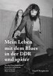 Mein Leben mit dem Blues in der DDR und... - Bild 1