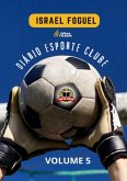 Diário Esporte Clube: Volume 5 (eBook, PDF) Diário Esporte Clube: Volume 5 (eBook, PDF)