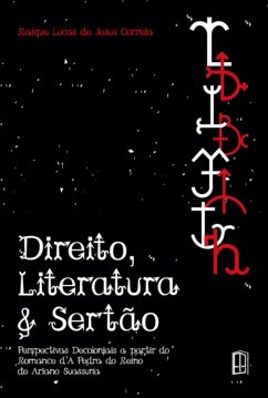 Direito, Literatura & Sertão (eBook, PDF) - de Correia, Raique Lucas Jesus