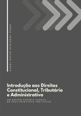 Introdução Aos Direitos Constitucional, Tributário E Administrativo (eBook, PDF)