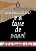 O Andarilho E A Torre De Papel (eBook, PDF)
