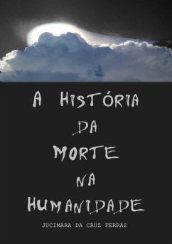 Cover A História Da Morte Na Humanidade (eBook, PDF)