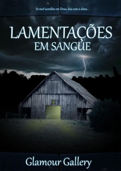 Lamentações Em Sangue (eBook, PDF) Lamentações Em Sangue (eBook, PDF)