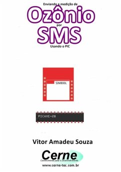 Cover Enviando A Medição De Ozônio Por Sms Usando O Pic (eBook, PDF)