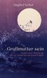 Großmutter sein (eBook, ePUB) - Bild 1