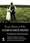 Catálogo Do Faroeste Romântico (eBook, PDF) Catálogo Do Faroeste Romântico (eBook, PDF)