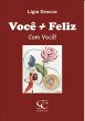 Você + Feliz...com Você! (eBook, PDF) - Bild 1