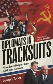 Diplomats in Tracksuits Diplomats in Tracksuits