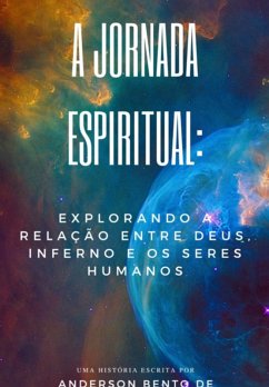 A Jornada Espiritual (eBook, PDF) - de Oliveira, Anderson Bento