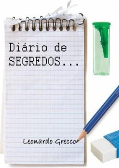 Diário De Segredos... (eBook, PDF) - Grecco, Leonardo