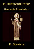 As Liturgias Orientais (eBook, PDF)