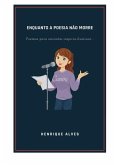 Enquanto A Poesia Não Morre (eBook, PDF)