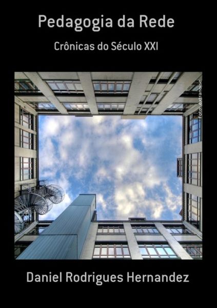 Pedagogia Da Rede (eBook, PDF) Pedagogia Da Rede (eBook, PDF)