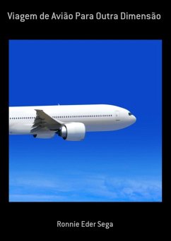 Cover Viagem De Avião Para Outra Dimensão (eBook, PDF)