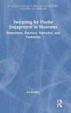 Designing for Playful Engagement in Museums Designing for Playful Engagement in Museums
