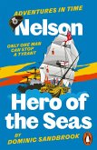 Adventures in Time: Nelson, Hero of the Seas Adventures in Time: Nelson, Hero of the Seas
