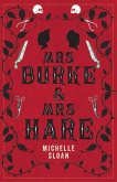 Mrs Burke & Mrs Hare Mrs Burke & Mrs Hare