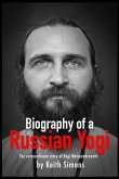 Biography of a Russian Yogi