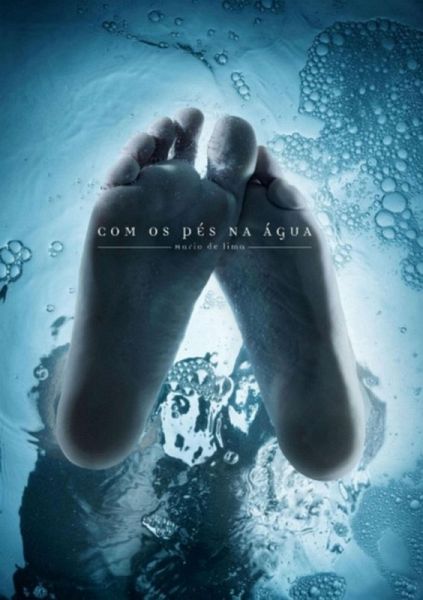 Com Os Pés Na Água (eBook, PDF)