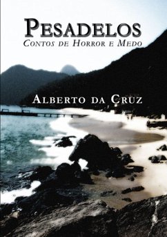 Pesadelos (eBook, PDF) - Da Cruz, Alberto