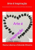 Arte É Inspiração (eBook, PDF)