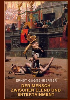 Cover Der Mensch zwischen Elend und Entertainment (eBook, ePUB)