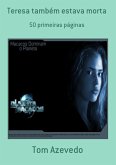 Teresa Também Estava Morta (eBook, PDF) Teresa Também Estava Morta (eBook, PDF)