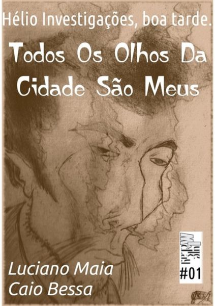 Todos Os Olhos Da Cidade São Meus (eBook, PDF)