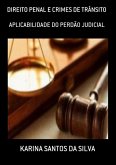 Direito Penal E Crimes De Trânsito (eBook, PDF)
