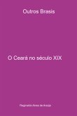 O Ceará No Século Xix (eBook, PDF)