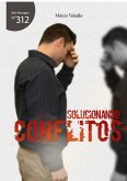 Solucionando Conflitos (eBook, PDF)