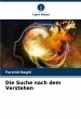 Die Suche nach dem Verstehen - Bild 1