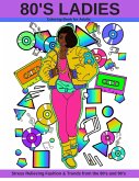 80's Ladies 80's Ladies