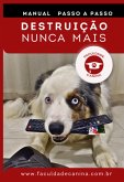 Manual Destruição Nunca Mais (eBook, PDF)