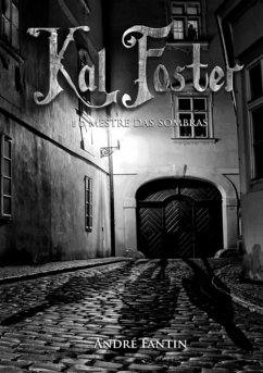 Cover Kal Foster E O Mestre Das Sombras (eBook, PDF)