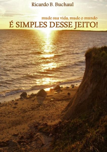 É Simples Desse Jeito! (eBook, PDF) É Simples Desse Jeito! (eBook, PDF)