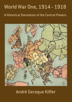 World War One, 1914 - 1918 (eBook, PDF) - Kiffer, André Geraque