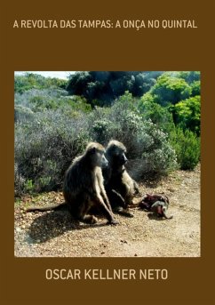 Cover A Revolta Das Tampas: A Onça No Quintal (eBook, PDF)