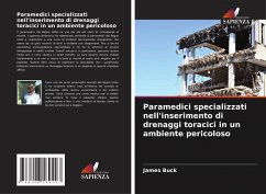 Cover Paramedici specializzati nell'inserimento di drenaggi toracici in un ambiente pericoloso