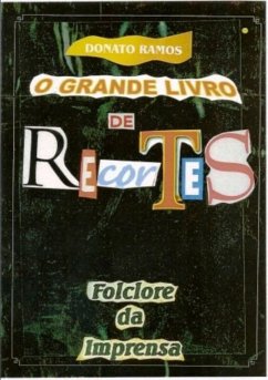 Cover O Grande Livro De Recortes (eBook, PDF)