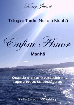 Cover Trilogia: Tarde, Noite E Manhã (eBook, PDF)