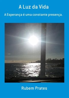 Cover A Luz Da Vida (eBook, PDF)