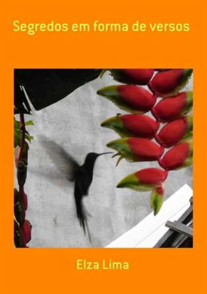 Segredos Em Forma De Versos (eBook, PDF)