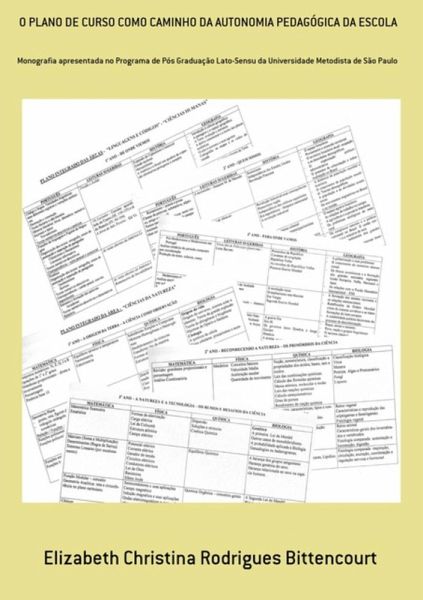 O Plano De Curso Como Caminho Da Autonomia Pedagógica Da Escola (eBook, PDF) O Plano De Curso Como Caminho Da Autonomia Pedagógica Da Escola (eBook, PDF)