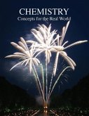 Chemistry Concepts for the Real World Chemistry Concepts for the Real World