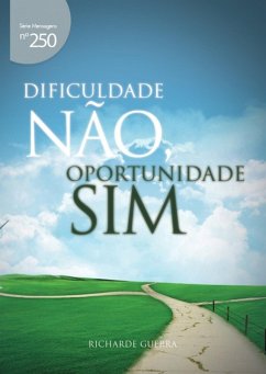 Cover Dificuldade Não,oportunidade Sim (eBook, PDF)